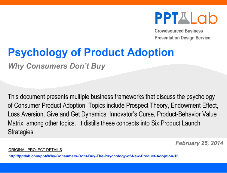 This is a partial preview of Psychology of Product Adoption. Full document is 46 slides. 