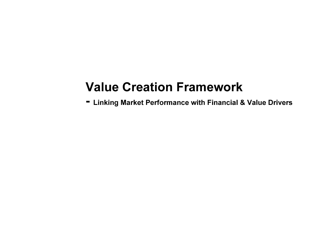 This is a partial preview of Value Creation Framework. Full document is 54 slides. 