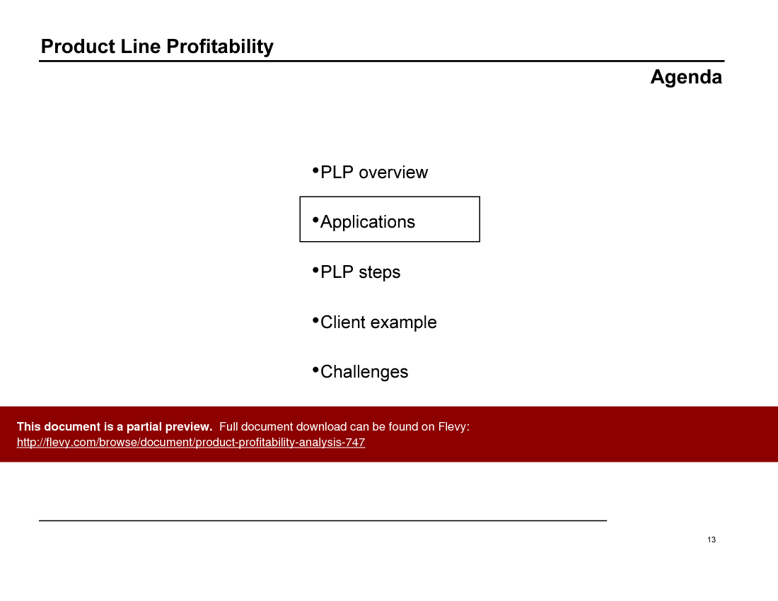 This is a partial preview of Product Line Profitability Analysis. Full document is 62 slides. 