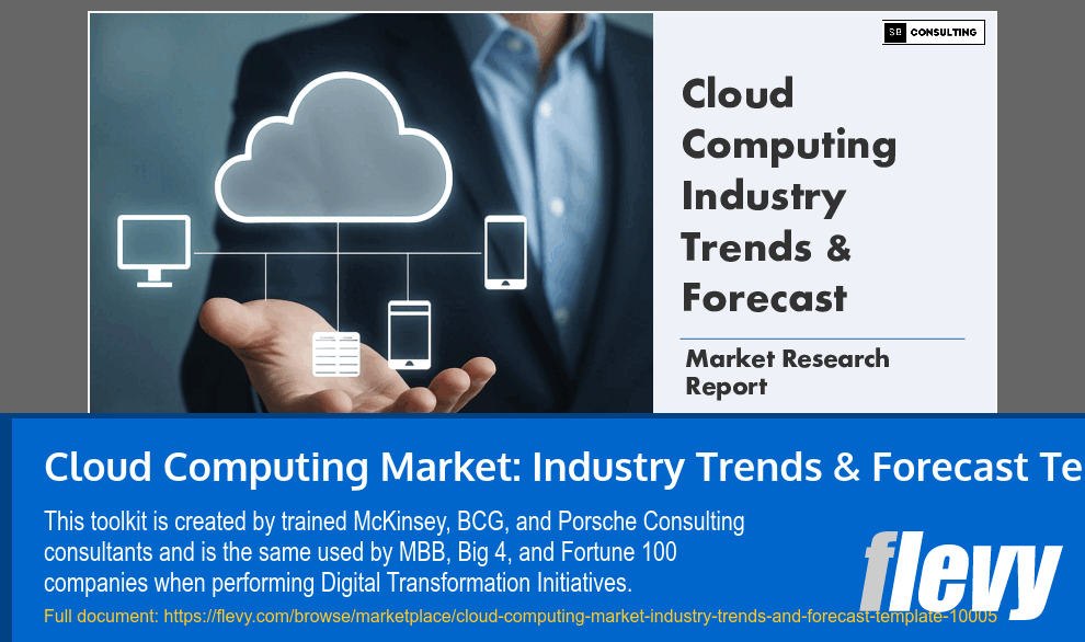 Cloud Computing Market: Industry Trends & Forecast Template (33-slide PPT PowerPoint presentation slide deck (PPTX)) Preview Image