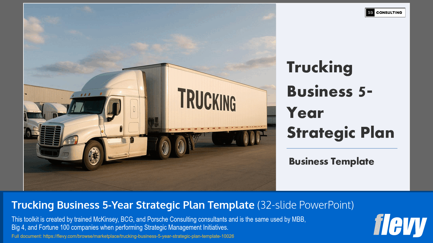 Trucking Business 5-Year Strategic Plan Template (32-slide PPT PowerPoint presentation slide deck (PPTX)) Preview Image