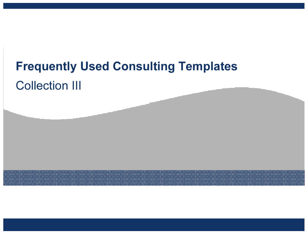 Frequently Used Consulting Templates III (47-slide PPT PowerPoint presentation (PPT)) Preview Image