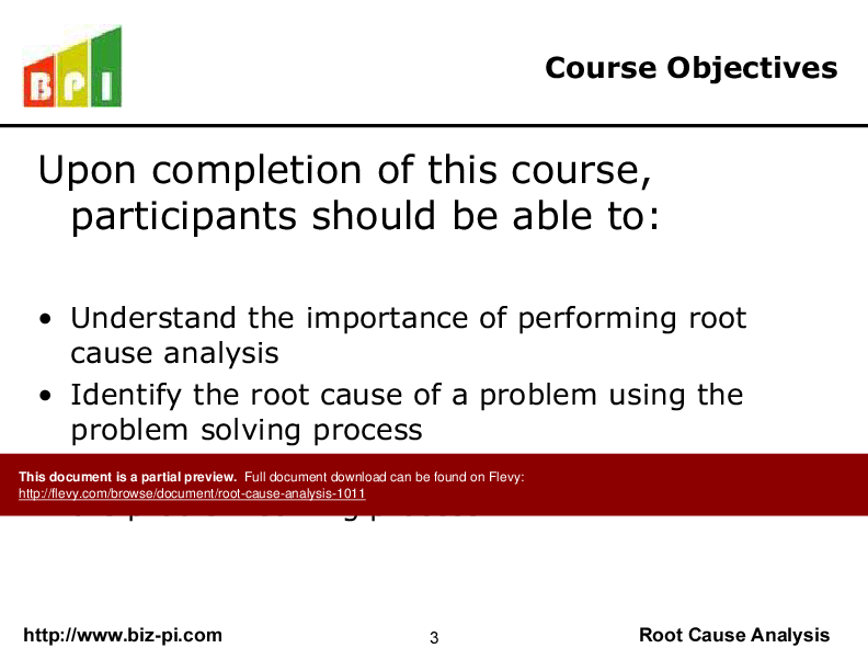 This is a partial preview of Root Cause Analysis. Full document is 57 slides. 