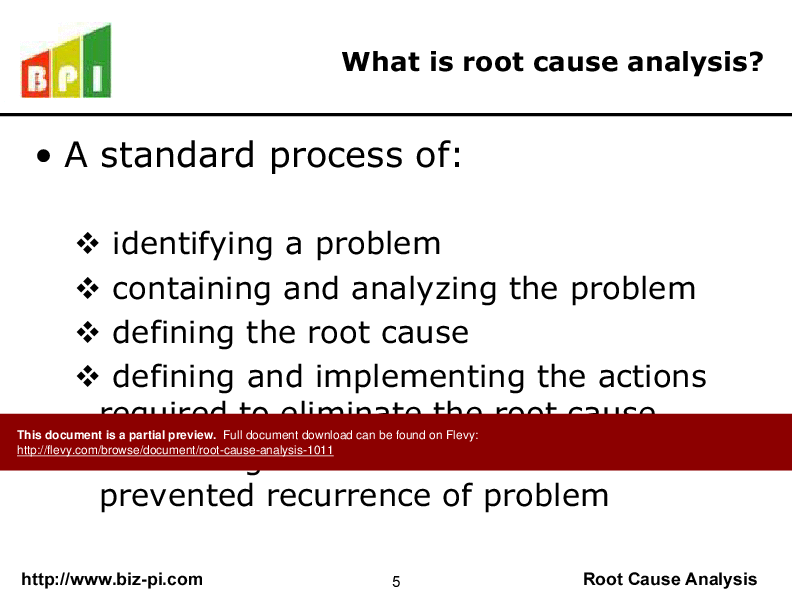 This is a partial preview of Root Cause Analysis. Full document is 57 slides. 