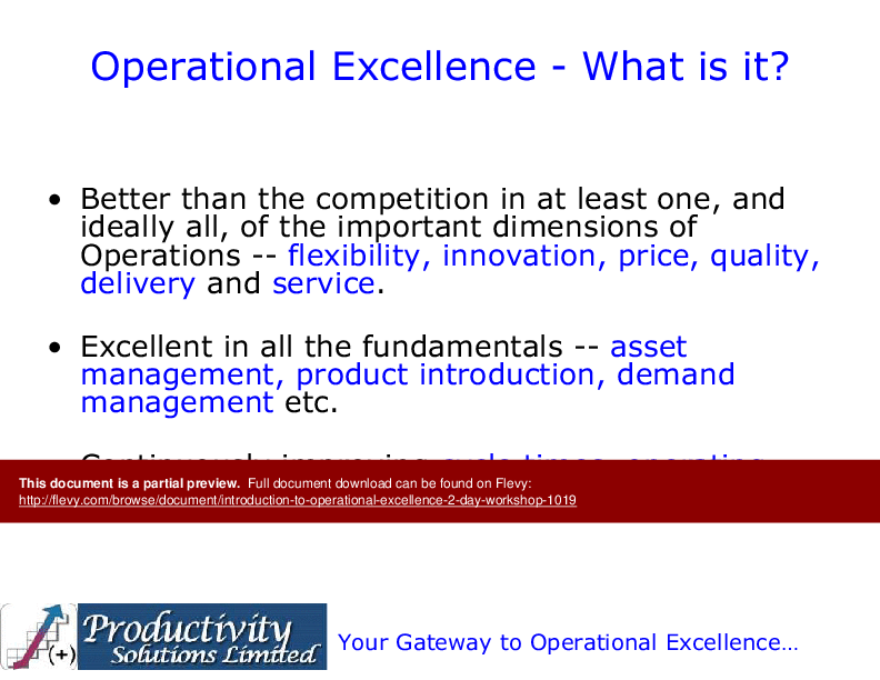 This is a partial preview of Introduction to Operational Excellence (2-day workshop) (197-slide PowerPoint presentation (PPT)). Full document is 197 slides. 