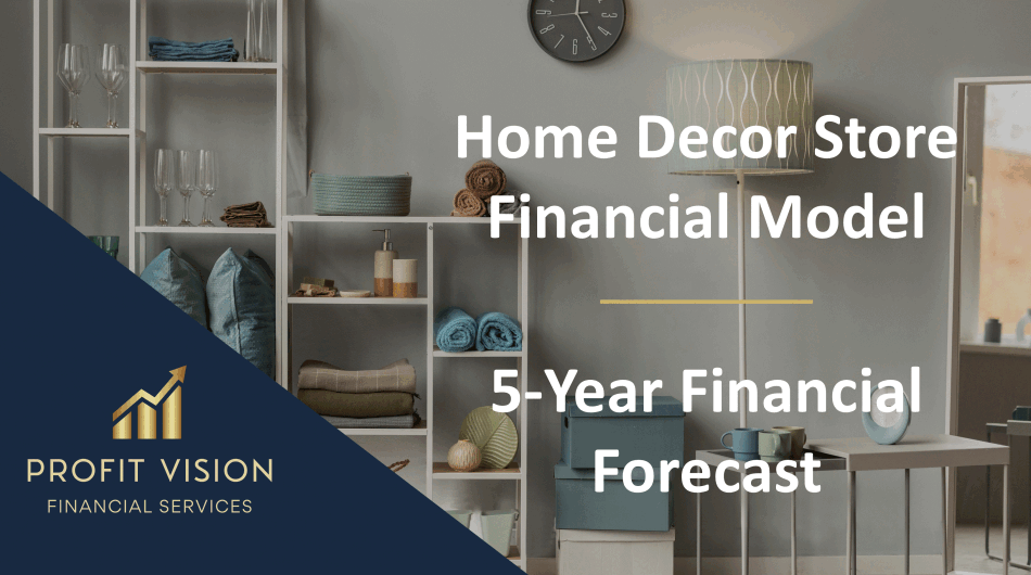 Home Décor Store – 5 Year Financial Model (Excel template (XLSX)) Preview Image
