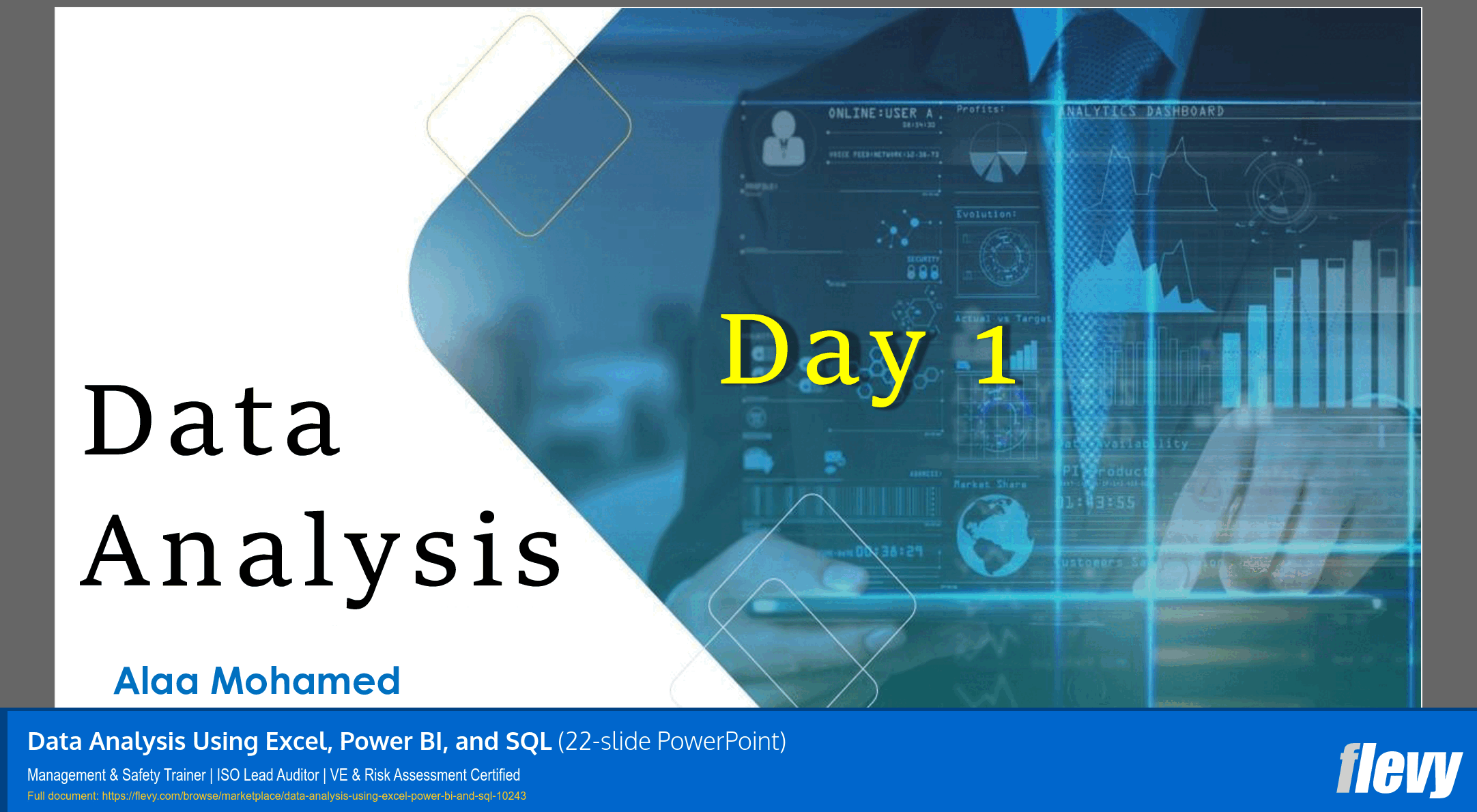 Data Analysis Using Excel, Power BI, and SQL (22-slide PPT PowerPoint presentation slide deck (PPTX)) Preview Image