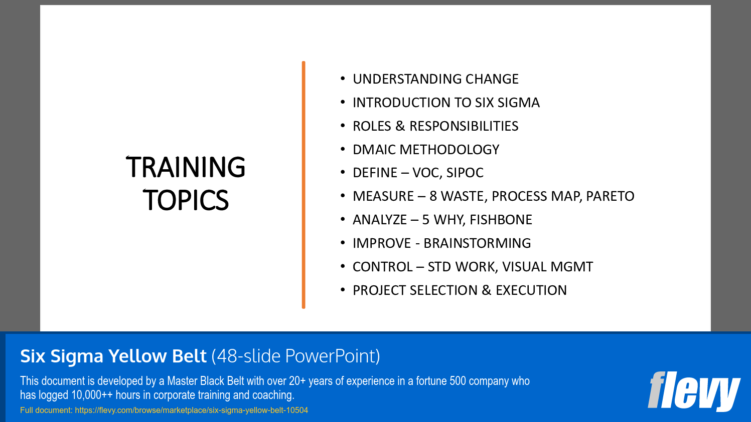 Six Sigma Yellow Belt (48-slide PPT PowerPoint presentation slide deck (PPTX)) Preview Image
