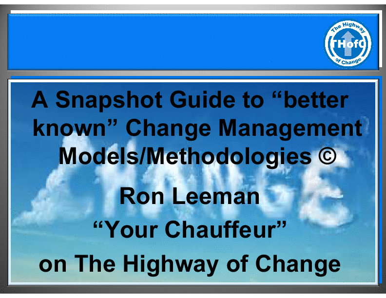Snapshot Guide to Better Known Change Management Models/Methodologies