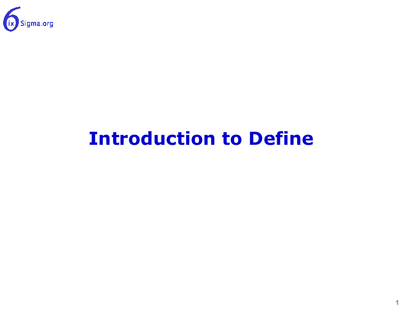 011_Introduction to Define (18-slide PPT PowerPoint presentation (PPT)) Preview Image