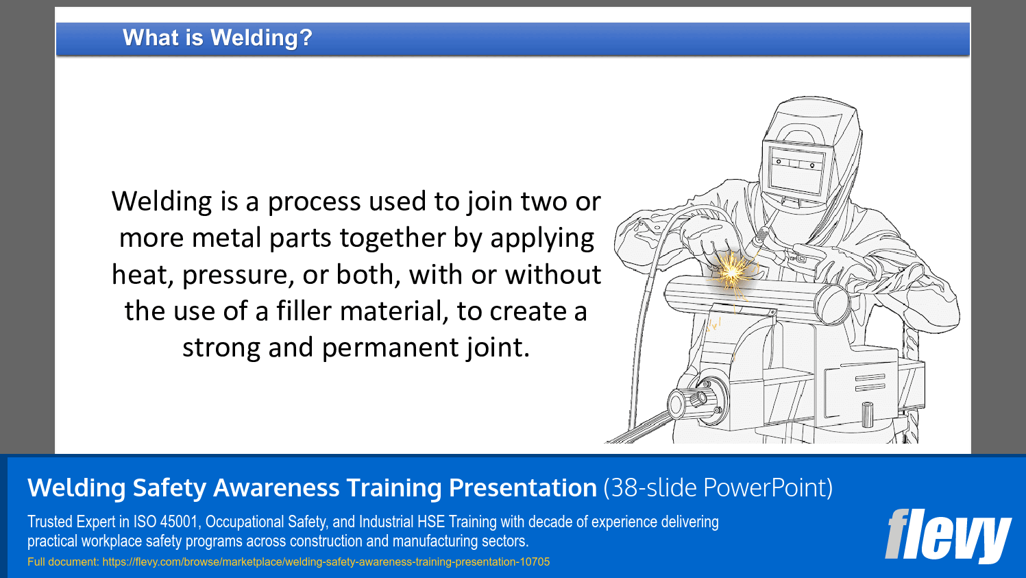 Welding Safety Awareness Training Presentation (38-slide PPT PowerPoint presentation slide deck (PPTX)) Preview Image