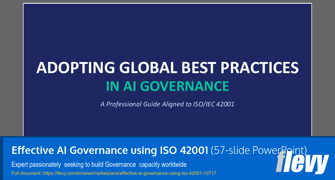 Effective AI Governance Using ISO 42001 (57-slide PPT PowerPoint presentation slide deck (PPTX)) Preview Image