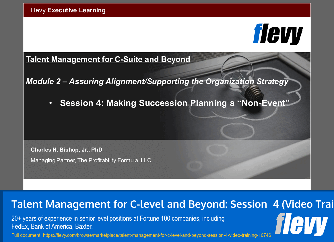 Talent Management for C-level and Beyond: Session  4 (Video Training) (29-slide PPT PowerPoint presentation slide deck (PPTX)) Preview Image