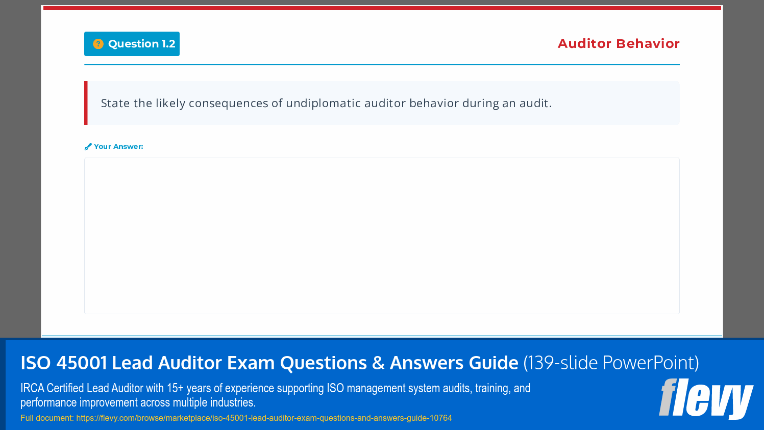 ISO 45001 Lead Auditor Exam Questions & Answers Guide (139-slide PPT PowerPoint presentation slide deck (PPTX)) Preview Image