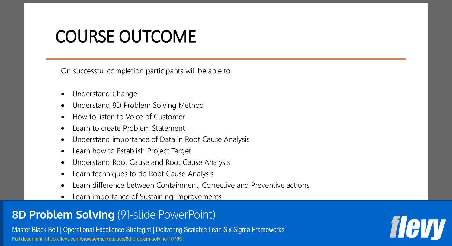 8D Problem Solving (91-slide PPT PowerPoint presentation slide deck (PPTX)) Preview Image