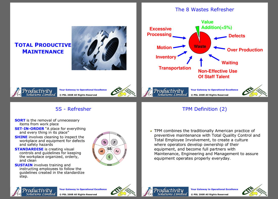 TPM - Total Productive Maintenance & SMED - Single Minute Exchange of Dies Presentation 1 day course