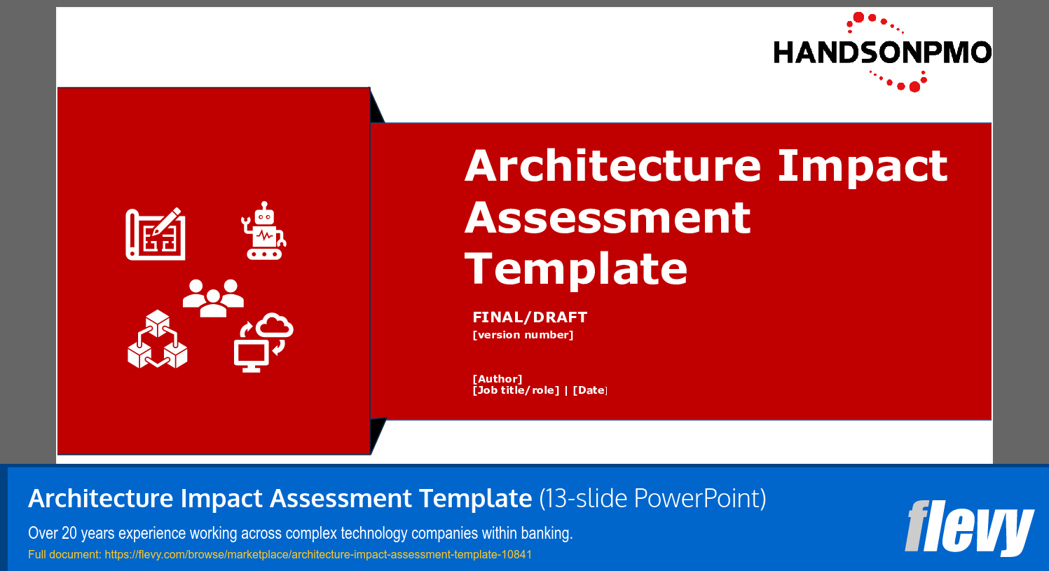 Architecture Impact Assessment Template (13-slide PPT PowerPoint presentation slide deck (PPTX)) Preview Image
