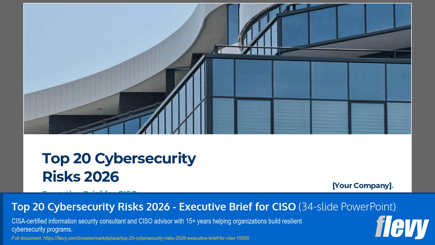 Top 20 Cybersecurity Risks 2026 - Executive Brief for CISO (34-slide PPT PowerPoint presentation slide deck (PPTX)) Preview Image