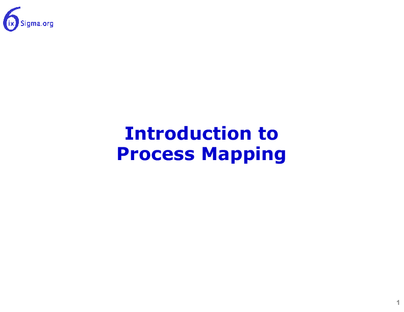 014_Introduction to Process Mapping (30-slide PPT PowerPoint presentation (PPT)) Preview Image