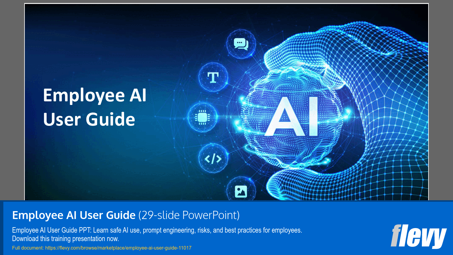 Employee AI User Guide (29-slide PPT PowerPoint presentation slide deck (PPTX)) Preview Image