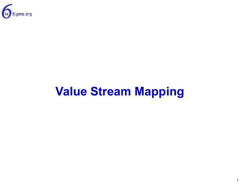 025_Value Stream Mapping (51-slide PPT PowerPoint presentation (PPTX)) Preview Image