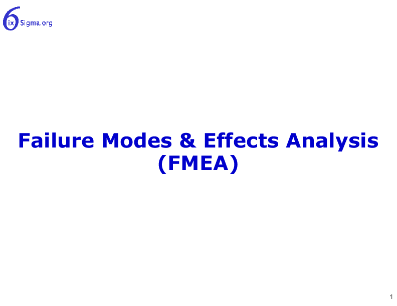 028_Failure Modes and Effects Analysis (FMEA) (27-slide PPT PowerPoint presentation (PPTX)) Preview Image