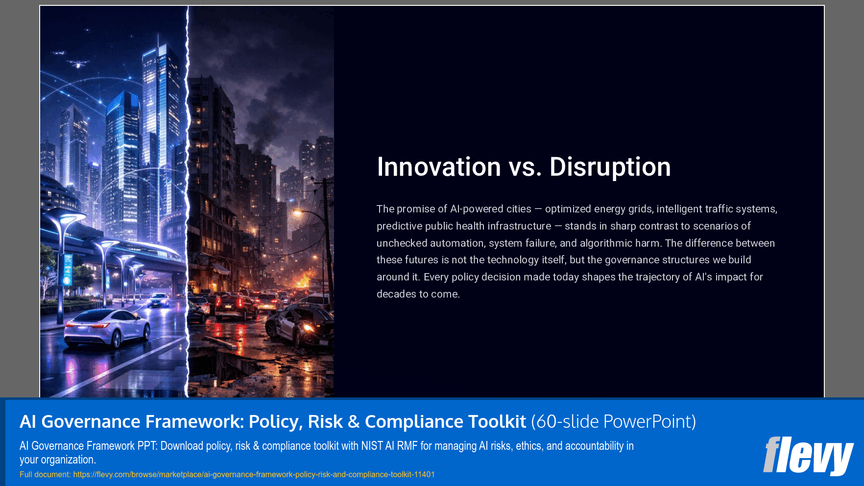 AI Governance Framework: Policy, Risk & Compliance Toolkit (60-slide PPT PowerPoint presentation slide deck (PPTX)) Preview Image