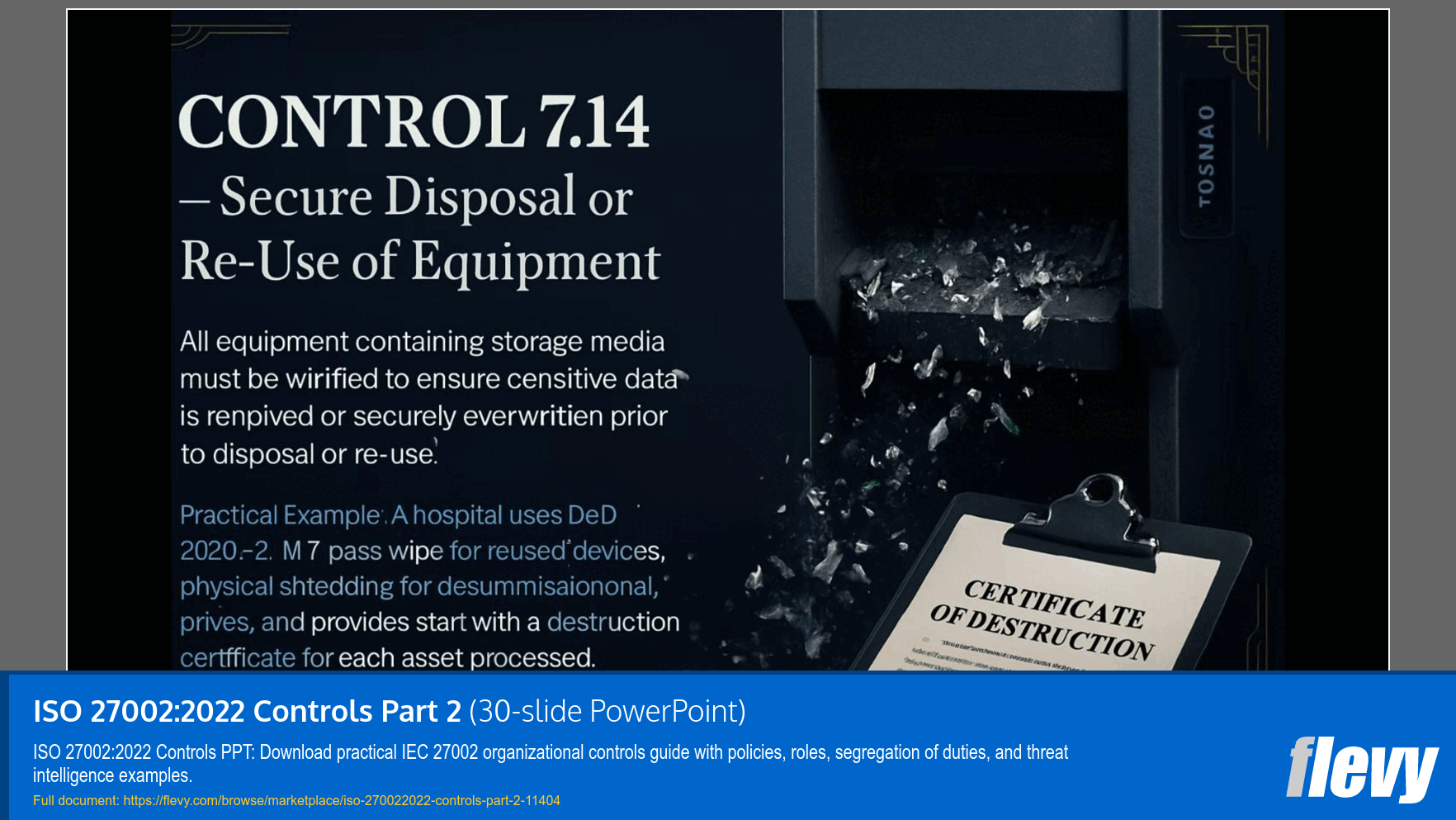 ISO 27002:2022 Controls Part 2 (30-slide PPT PowerPoint presentation slide deck (PPTX)) Preview Image