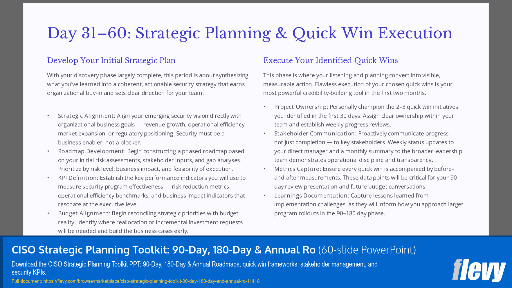 CISO Strategic Planning Toolkit: 90-Day, 180-Day & Annual Ro (60-slide PPT PowerPoint presentation template (PPTX)) Preview Image