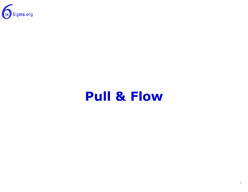 042_Pull and Flow (94-slide PPT PowerPoint presentation (PPTX)) Preview Image