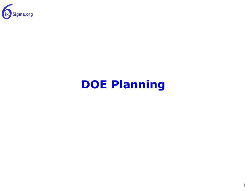 065_DOE Planning (18-slide PPT PowerPoint presentation (PPTX)) Preview Image