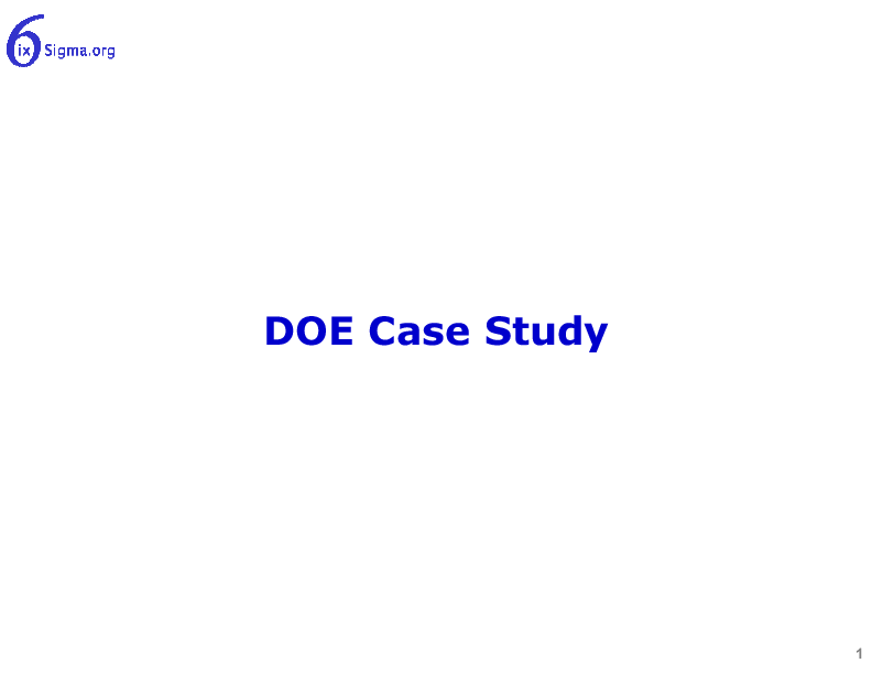 This is a partial preview of 072_DOE Case Study (18-slide PowerPoint presentation (PPTX)). Full document is 18 slides. 
