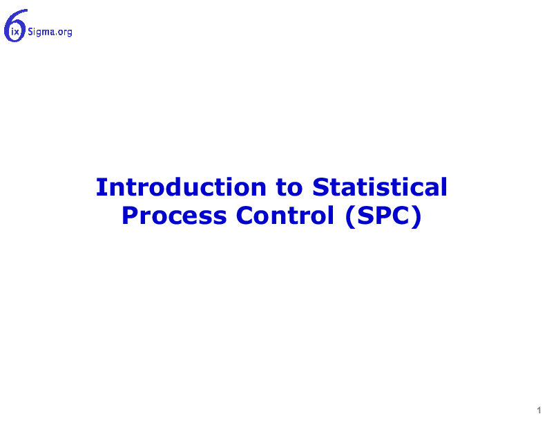 This is a partial preview of 079_Introduction to Statistical Process Control (25-slide PowerPoint presentation (PPTX)). Full document is 25 slides. 