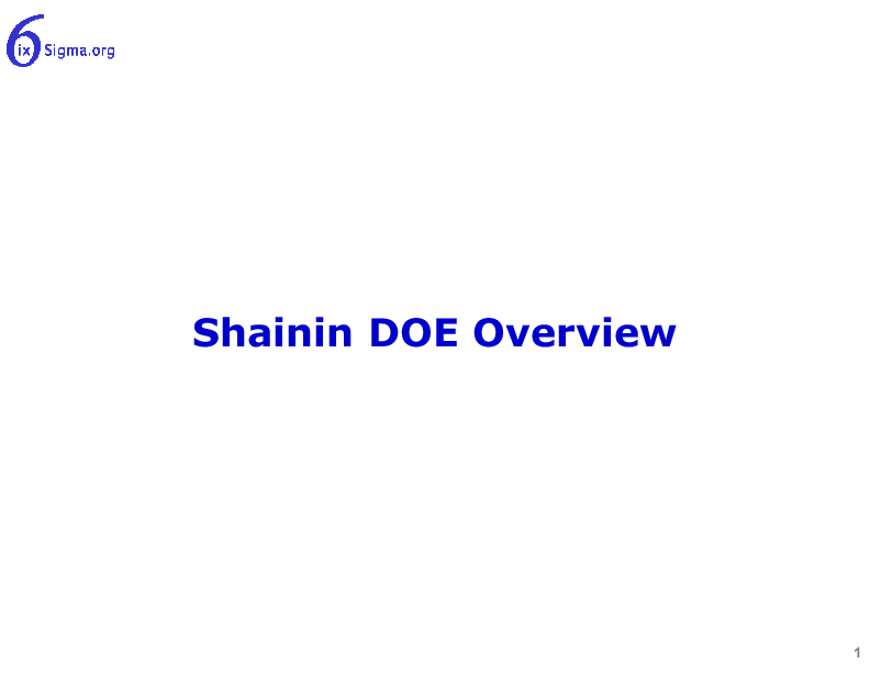 084_Shainin DOE Overview (14-slide PPT PowerPoint presentation (PPTX)) Preview Image