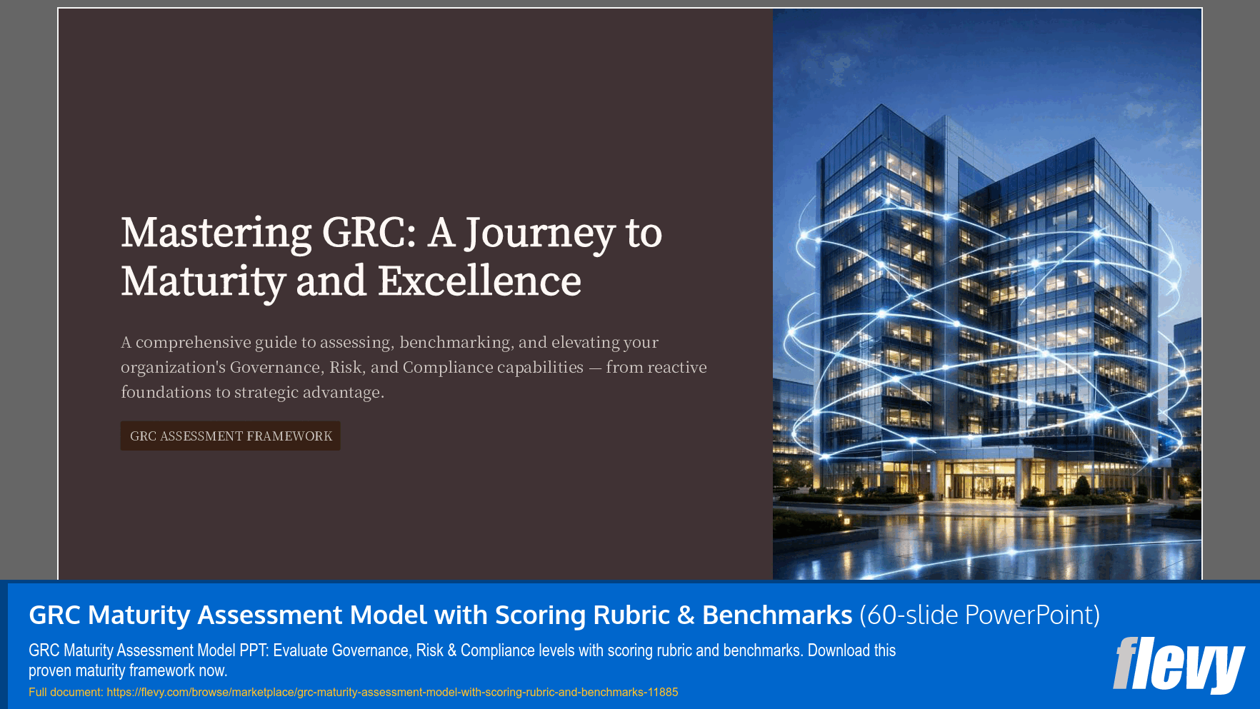 GRC Maturity Assessment Model with Scoring Rubric & Benchmarks (60-slide PPT PowerPoint presentation template (PPTX)) Preview Image