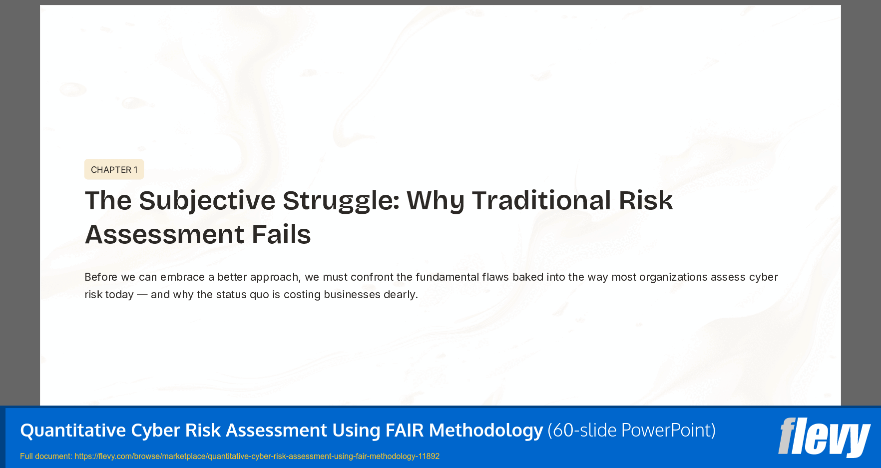 Quantitative Cyber Risk Assessment Using FAIR Methodology (60-slide PPT PowerPoint presentation template (PPTX)) Preview Image