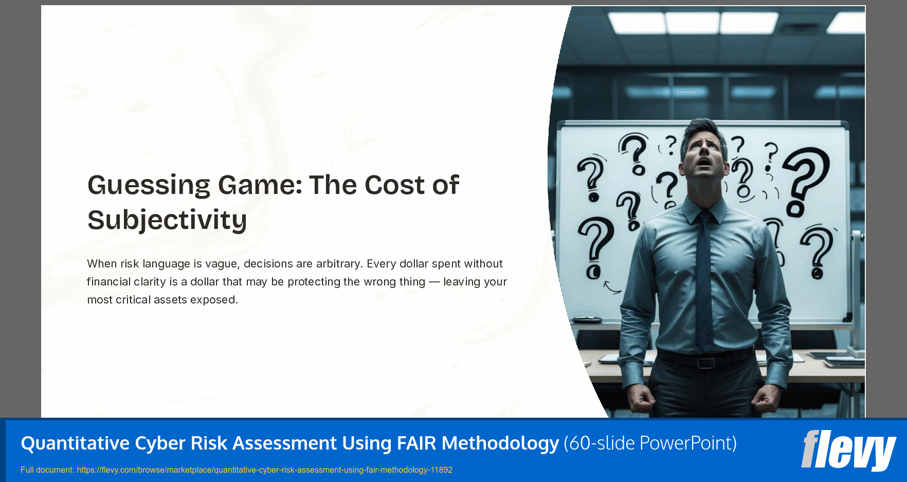Quantitative Cyber Risk Assessment Using FAIR Methodology (60-slide PPT PowerPoint presentation template (PPTX)) Preview Image