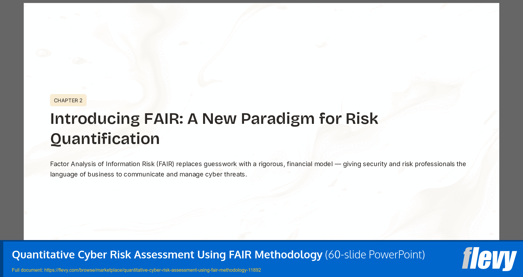 Quantitative Cyber Risk Assessment Using FAIR Methodology (60-slide PPT PowerPoint presentation template (PPTX)) Preview Image