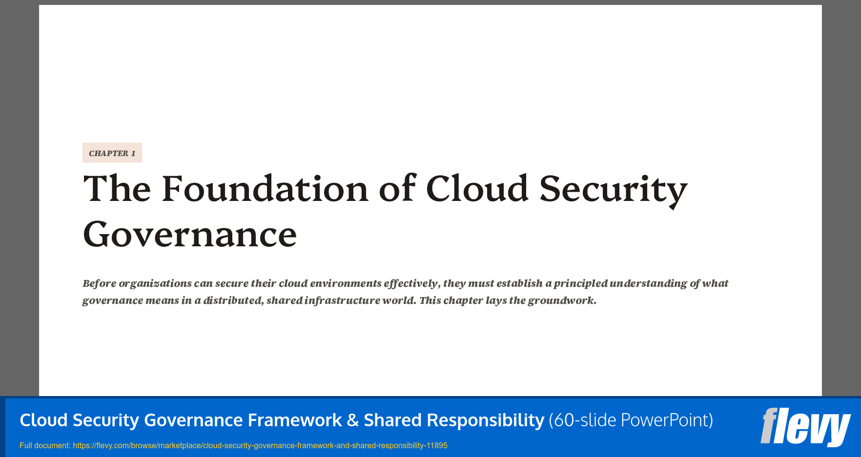 Cloud Security Governance Framework & Shared Responsibility (60-slide PPT PowerPoint presentation template (PPTX)) Preview Image