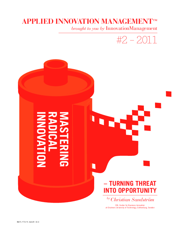 Mastering Radical Innovation - Turning Threat into Opportunity (29-page PDF document) Preview Image