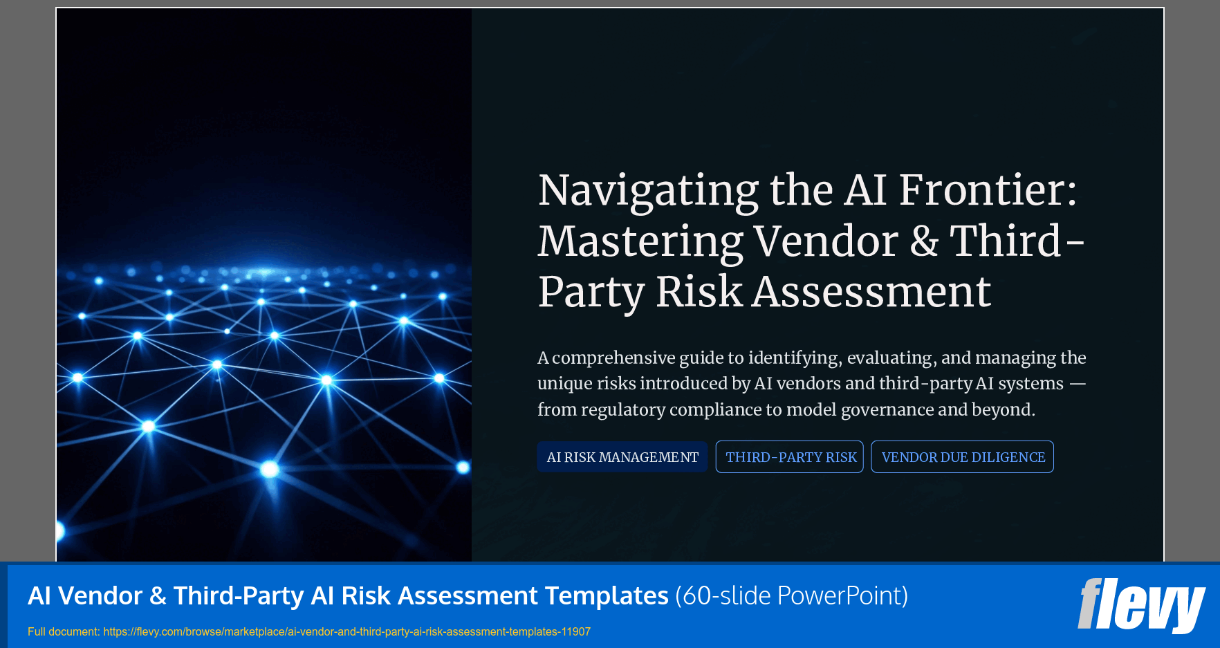 AI Vendor & Third-Party AI Risk Assessment Templates (60-slide PPT PowerPoint presentation template (PPTX)) Preview Image