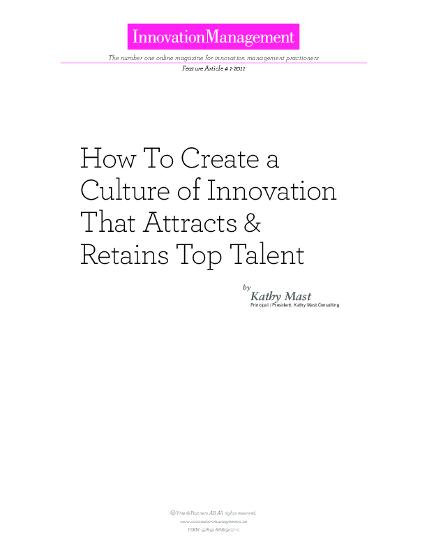 This is a partial preview of Creating a Culture of Innovation to Attract and Retain Top Talent (13-page PDF document). Full document is 13 pages. 