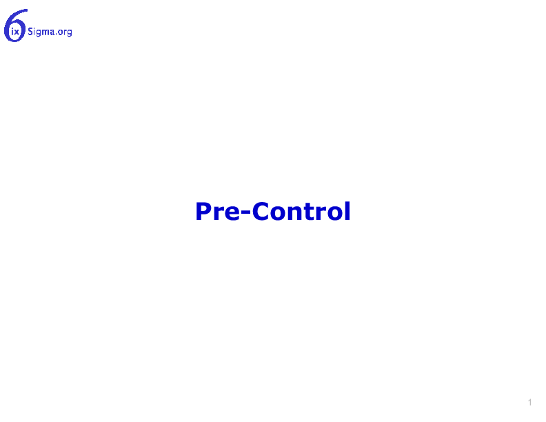 094_Pre-Control (17-slide PPT PowerPoint presentation (PPTX)) Preview Image