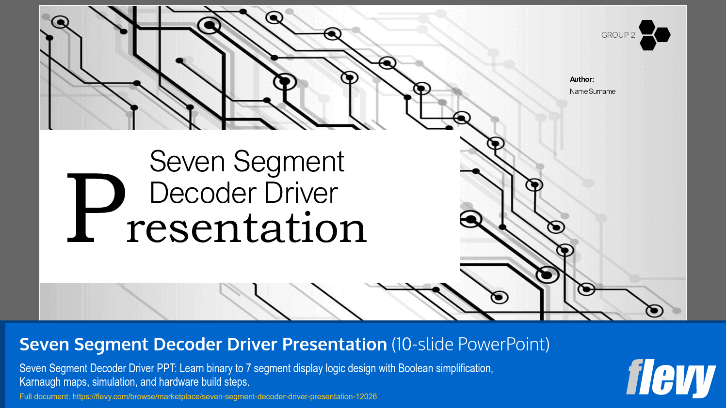 Seven Segment Decoder Driver Presentation (10-slide PPT PowerPoint presentation template (PPTX)) Preview Image