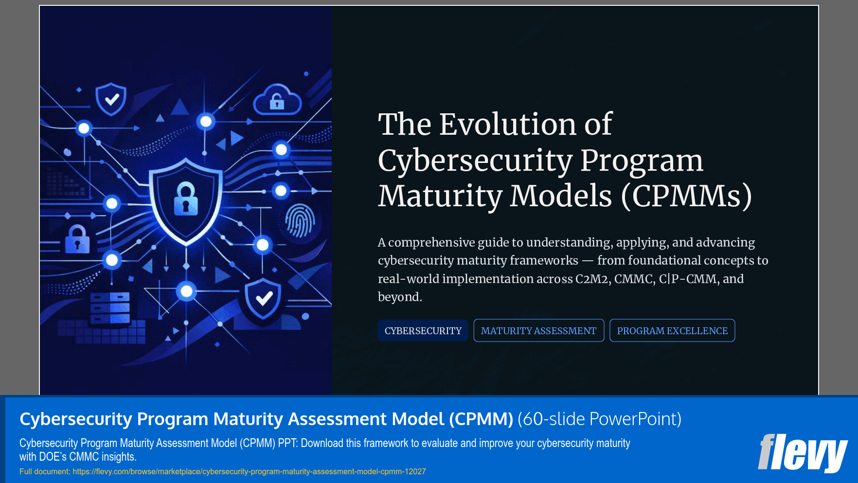 Cybersecurity Program Maturity Assessment Model (CPMM) (60-slide PPT PowerPoint presentation template (PPTX)) Preview Image