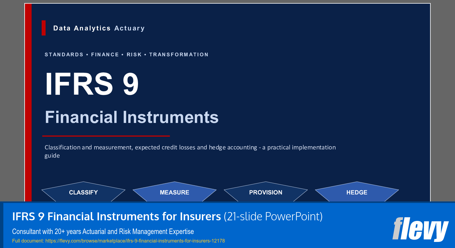 IFRS 9 Financial Instruments for Insurers (21-slide PPT PowerPoint presentation template (PPTX)) Preview Image