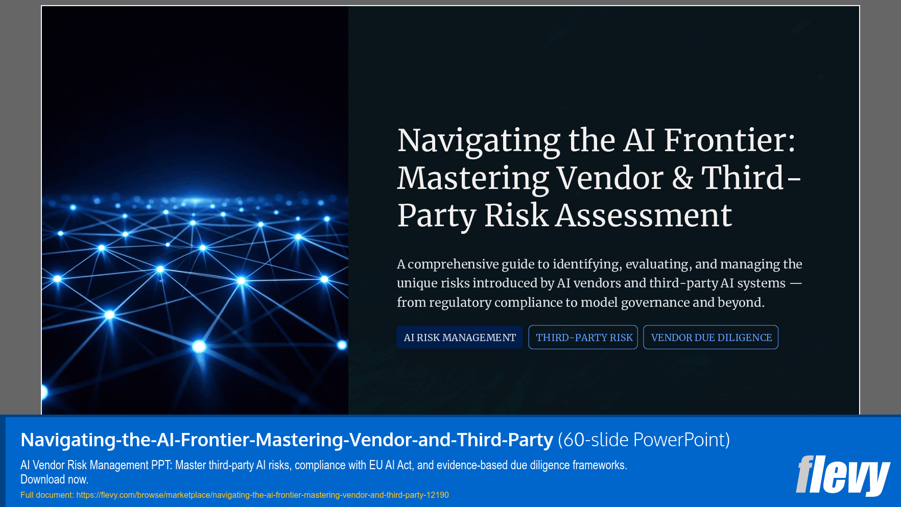 Mastering AI Vendor & Third-Party Risk Assessment (60-slide PPT PowerPoint presentation template (PPTX)) Preview Image