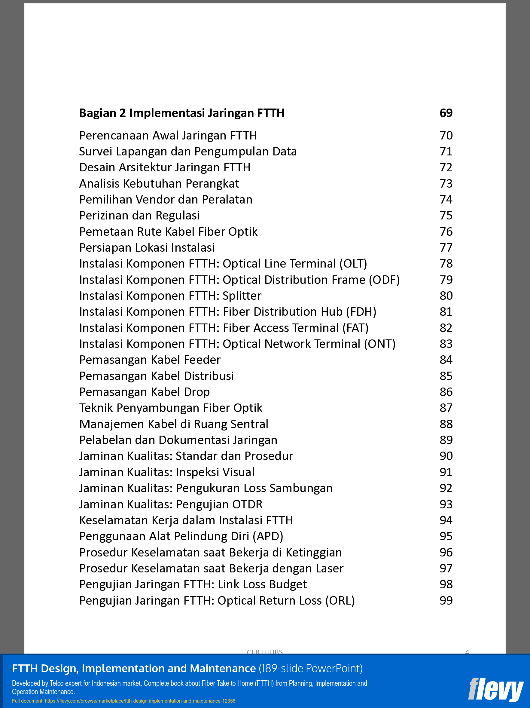 FTTH Design, Implementation and Maintenance (Indonesian) (189-slide PPT PowerPoint presentation template (PPTX)) Preview Image