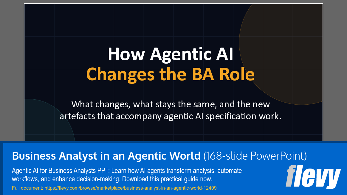 Business Analyst in an Agentic World (168-slide PPT PowerPoint presentation template (PPTX)) Preview Image