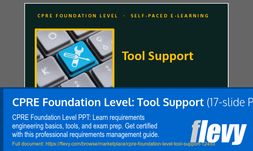 CPRE Foundation Level: Tool Support (17-slide PPT PowerPoint presentation template (PPTX)) Preview Image